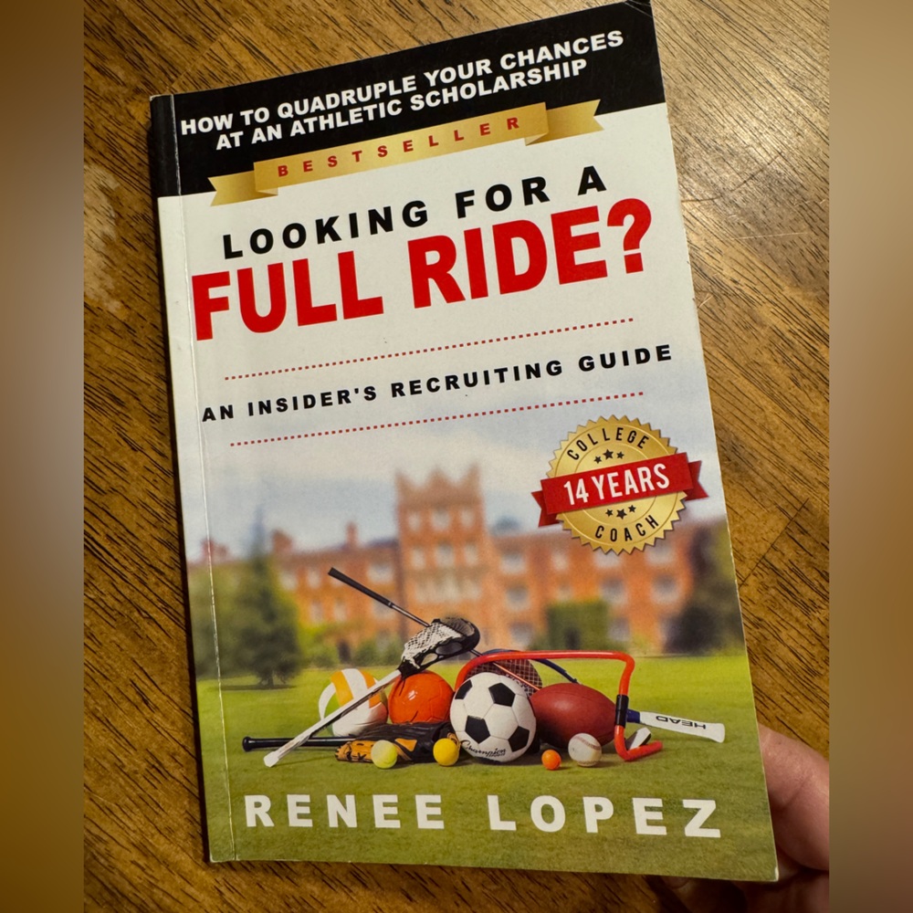 “Looking For A Full Ride” book by Renee Lopez. Gently Used. (Almost brand new)